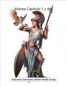 Liria27 - Atenea Capitulo 1 y dos