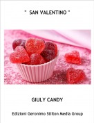 GIULY CANDY - "  SAN VALENTINO "
