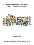 isomause - Ringraziamento speciale a tutti i miei topo amici!