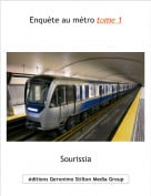 Sourissia - Enqu&egrave;te au m&eacute;tro tome 1