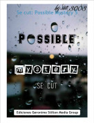 ruuut :( - Se cut: Possible Mystery 5