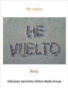 Rima - He vuelto