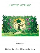 fabiootje - IL MOSTRO MISTERIOSO
