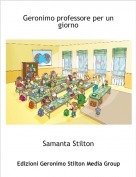 Samanta Stilton - Geronimo professore per un giorno
