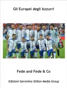 Fede and Fede & Co - Gli Europei degli Azzurri