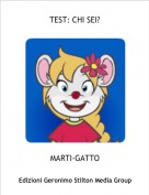 MARTI-GATTO - TEST: CHI SEI?