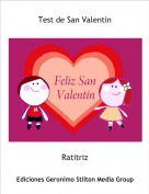 Ratitriz - Test de San Valentin