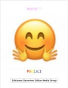 PAULA:3 - Holiiis^^