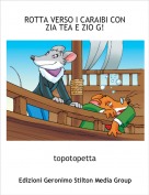 topotopetta - ROTTA VERSO I CARAIBI CON ZIA TEA E ZIO G!
