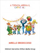 MIRELLO BRODICCIOSO - A TOPAZIA ARRIVA IL CARNEVALE