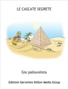 Gio pallavolista - LE CASCATE SEGRETE