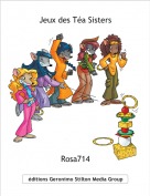 Rosa714 - Jeux des T&eacute;a Sisters
