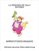 MORROCOTUDOOLORAQUESO - LA VENGANZA DE SALLY RATONEN