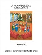 RAMARIA - LA NAVIDAD LLEGA A RATALONIA!!!