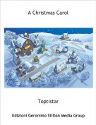 Toptistar - A Christmas Carol