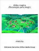 mielcita - Aldea magica(Personajes para elegir)