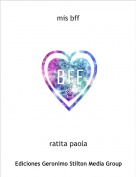 ratita paola - mis bff