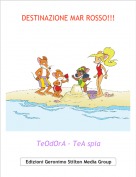 TeOdOrA - TeA spia - DESTINAZIONE MAR ROSSO!!!