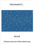 RELENE - PROXIMAMENTE...