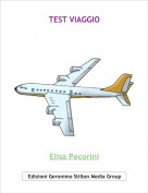 Elisa Pecorini - TEST VIAGGIO