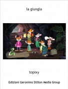 topixy - la giungla
