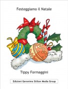 Tippy Formaggini - Festeggiamo il Natale