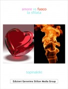 topinakiki - amore vs fuocola sfilata