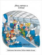 Ratoncito 2003121 - &iexcl;Nos vamos a China!