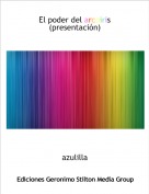azulilla - El poder del arcoiris(presentaci&oacute;n)