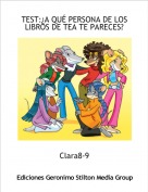 Clara8-9 - TEST:&iquest;A QU&Eacute; PERSONA DE LOS LIBROS DE TEA TE PARECES?