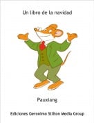 Pauxiang - Un libro de la navidad