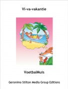 VoetbalMuis - Vi-va-vakantie