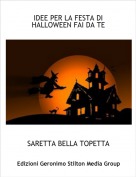 SARETTA BELLA TOPETTA - IDEE PER LA FESTA DI HALLOWEEN FAI DA TE
