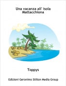 Toppys - Una vacanza all' isola Mattacchiona