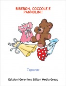 Toporac - BIBERON, COCCOLE E PANNOLINI!
